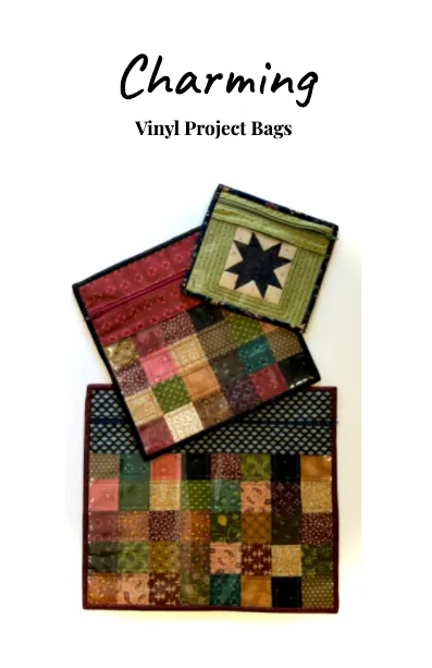 Charming Vinyl Project Bag Pattern - 3 Sizes - PDF Download Version